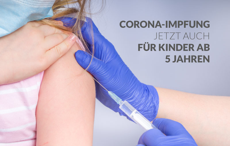 Corona-Impfung jetzt auch für Kinder ab 5 Jahren